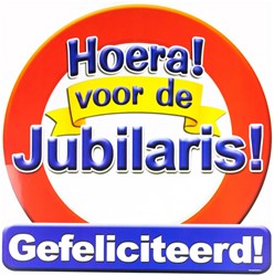 Huldeschild Hoera Voor De Jubilaris!