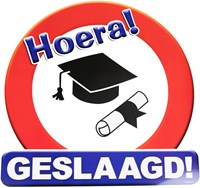 Huldeschild Geslaagd