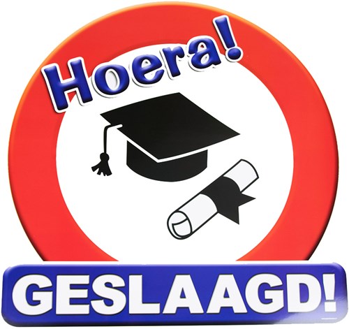 Huldeschild Geslaagd