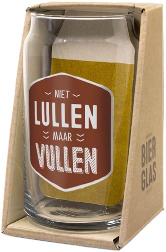 Bierglas Niet Lullen Maar Vullen