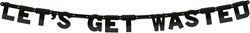 Letterslinger Let's Get Wasted (6m)