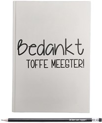 Notitieboekje Met Potlood "Bedankt Toffe Meester"